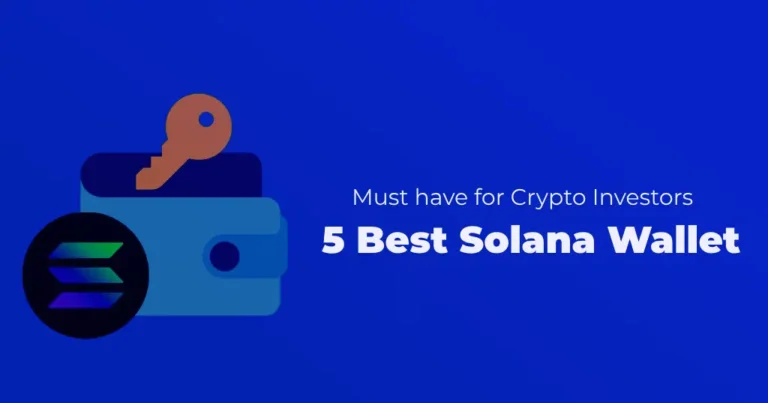 5 Best Solana Wallets Post Image